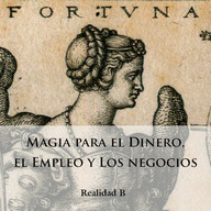 MAGIA DINERO EMPLEO Y NEGOCIOS